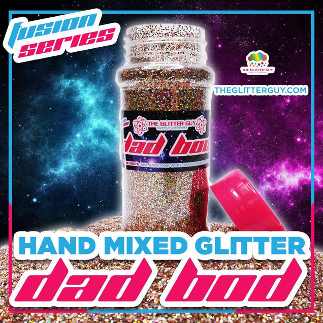 Dad Bod Fusion Glitter