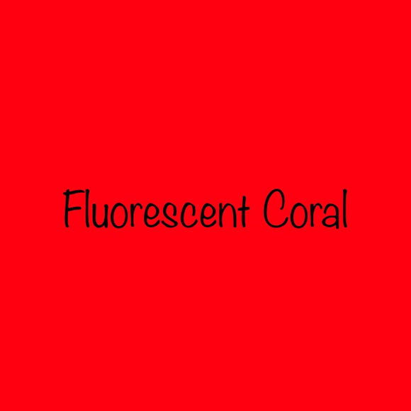 Siser EasyWeed HTV  - Fluorescent Coral